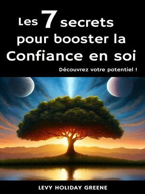 cover image of Les 7 secrets pour booster la confiance en soi